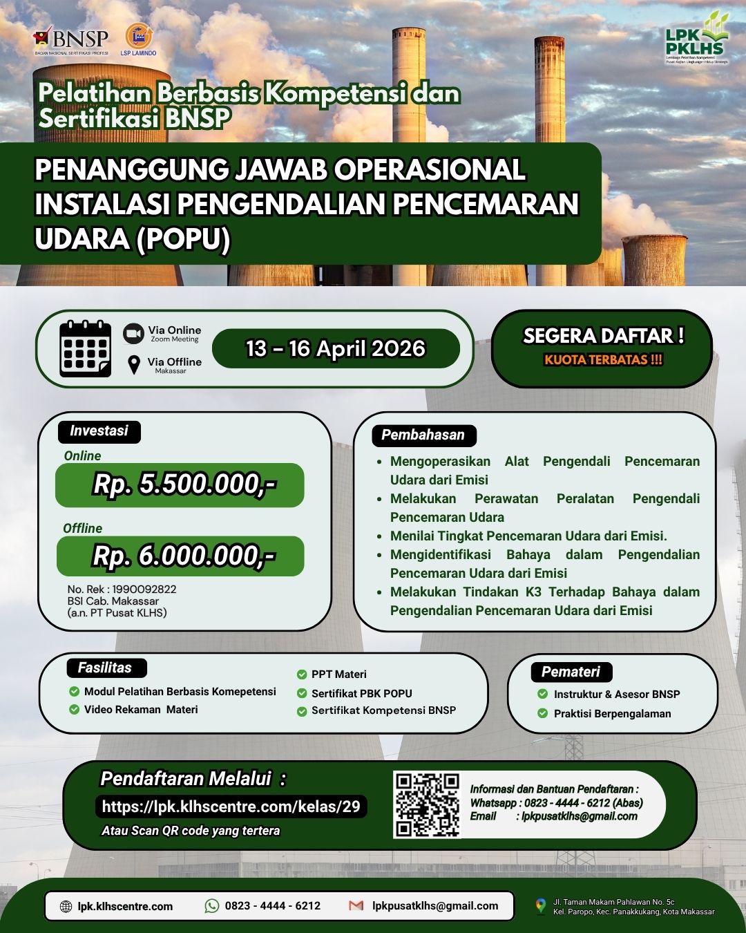 Pelatihan Berbasis Kompetensi & Sertifikasi BNSP Penanggung Jawab Operasional Instalasi Pengendalian Pencemaran Udara (POPU)