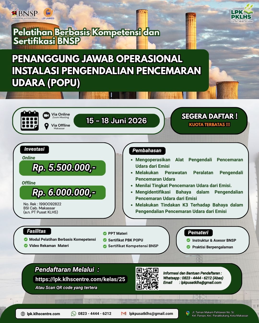 Pelatihan Berbasis Kompetensi & Sertifikasi BNSP Penanggung Jawab Operasional Instalasi Pengendalian Pencemaran Udara (POPU)