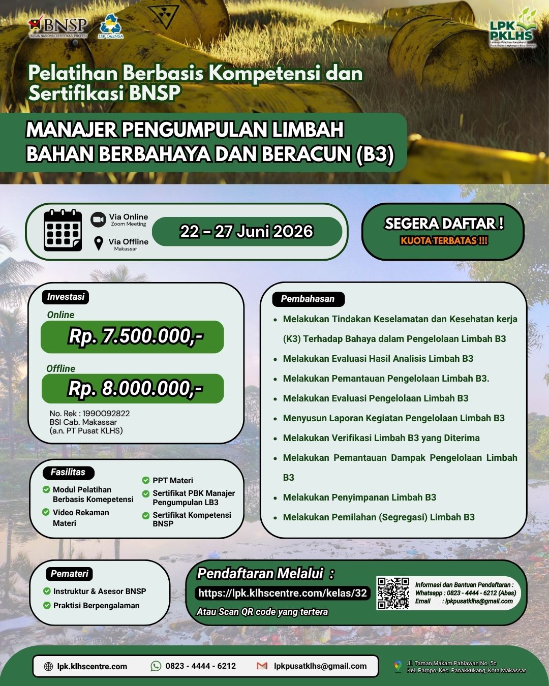 Pelatihan Berbasis Kompetensi & Sertifikasi BNSP Manager Pengumpulan Limbah Bahan Berbahaya dan Beracun (B3)