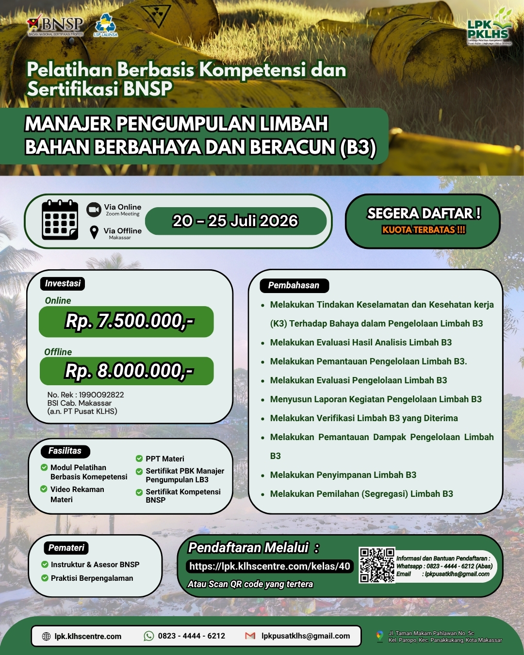 Pelatihan Berbasis Kompetensi & Sertifikasi BNSP Manager Pengumpulan Limbah Bahan Berbahaya dan Beracun (B3)
