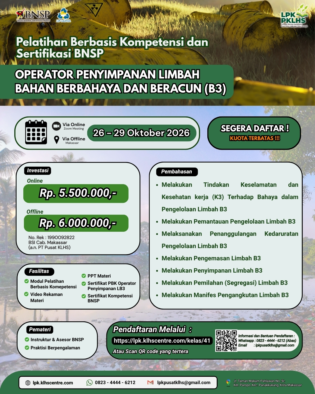 Pelatihan Berbasis Kompetensi & Sertifikasi BNSP Operator Penyimpanan Limbah Bahan Berbahaya dan Beracun (B3)